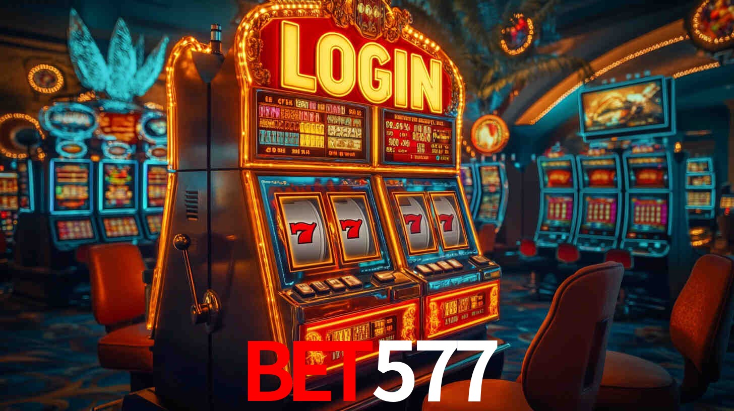 Explore as vantagens do BET577: serviço profissional e confiabilidade